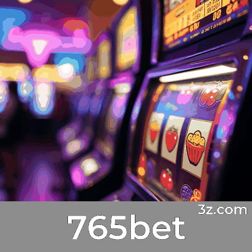 765bet: Seu Cassino Online de Confiança